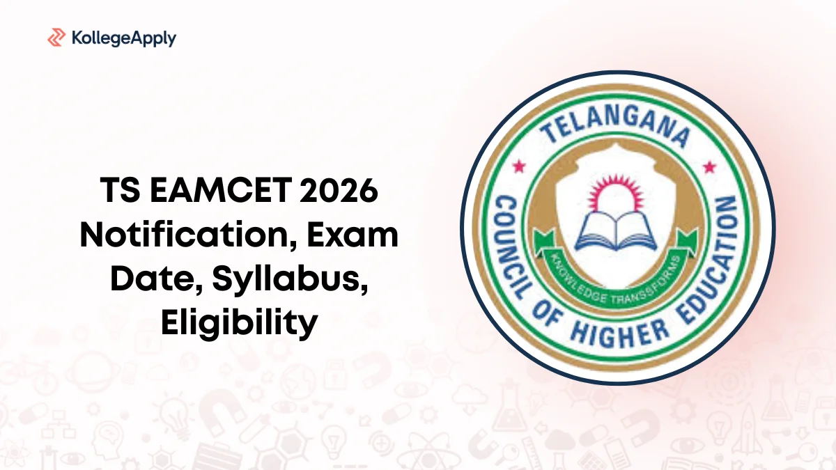 TS EAMCET 2026 Notification, Exam Date, Syllabus, Eligibility