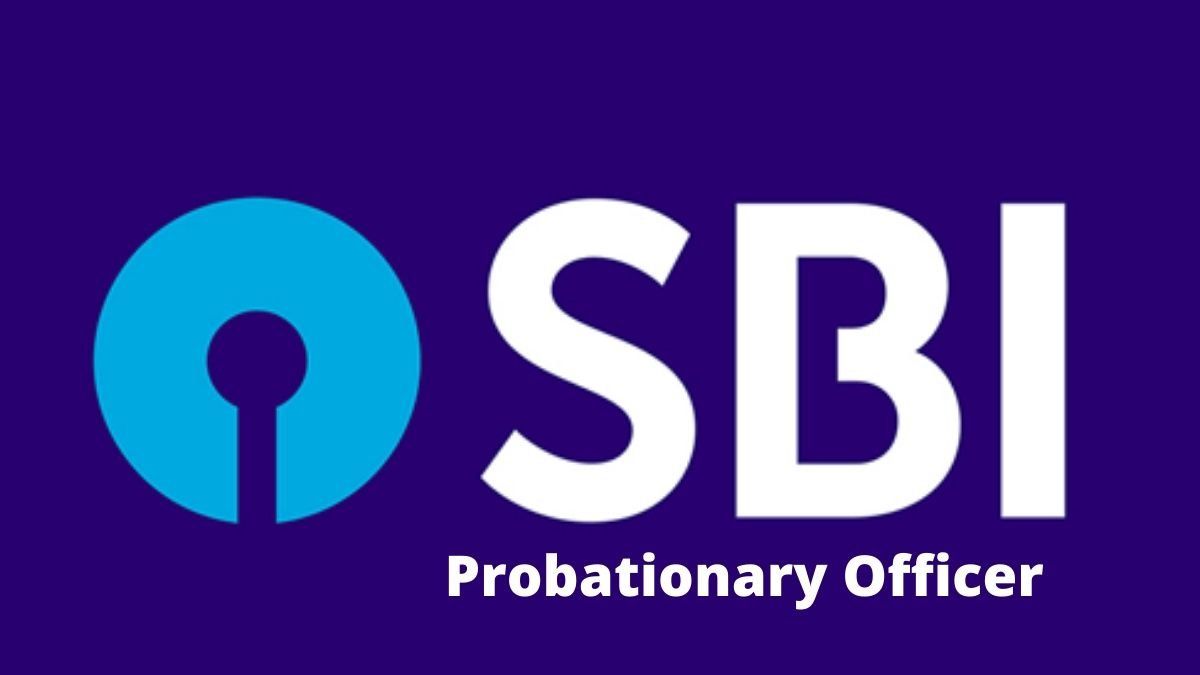 SBI Bank Probationary Officer