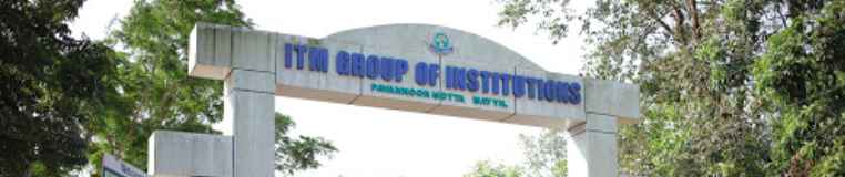 ITM Group of Institutions Others