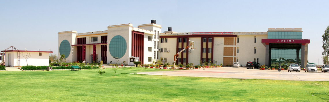 Prannath Parnami Institute of Management Technology Campus View