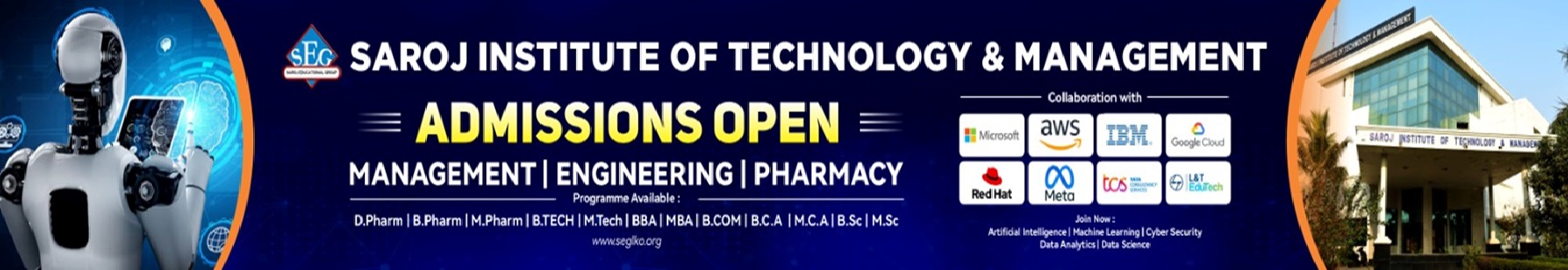 Saroj Institute of Technology and Management Others(1)