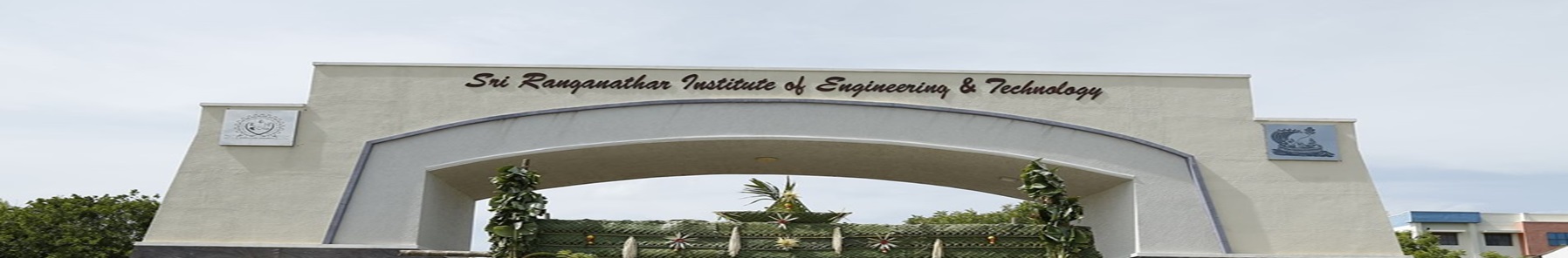 Sri Ranganathar Institute of Engineering and Technology Entrance(2)