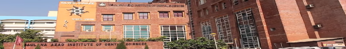 Maulana Azad Institute of Dental Sciences Campus Building(1)
