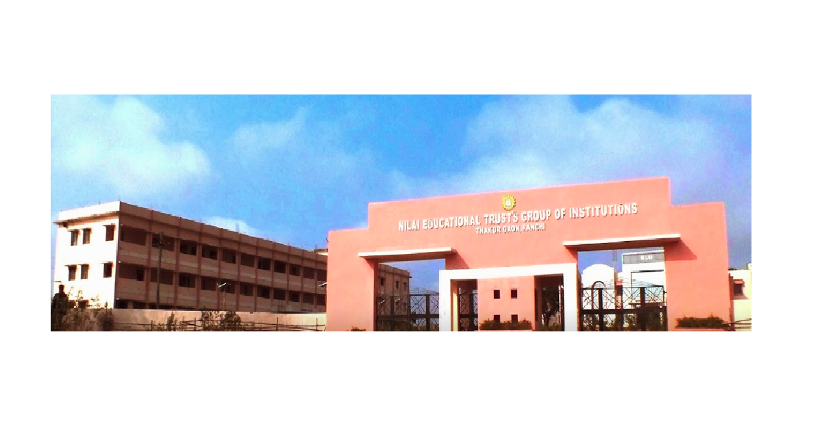 Nilaai Educational Trusts Group of Institutions Campus Building