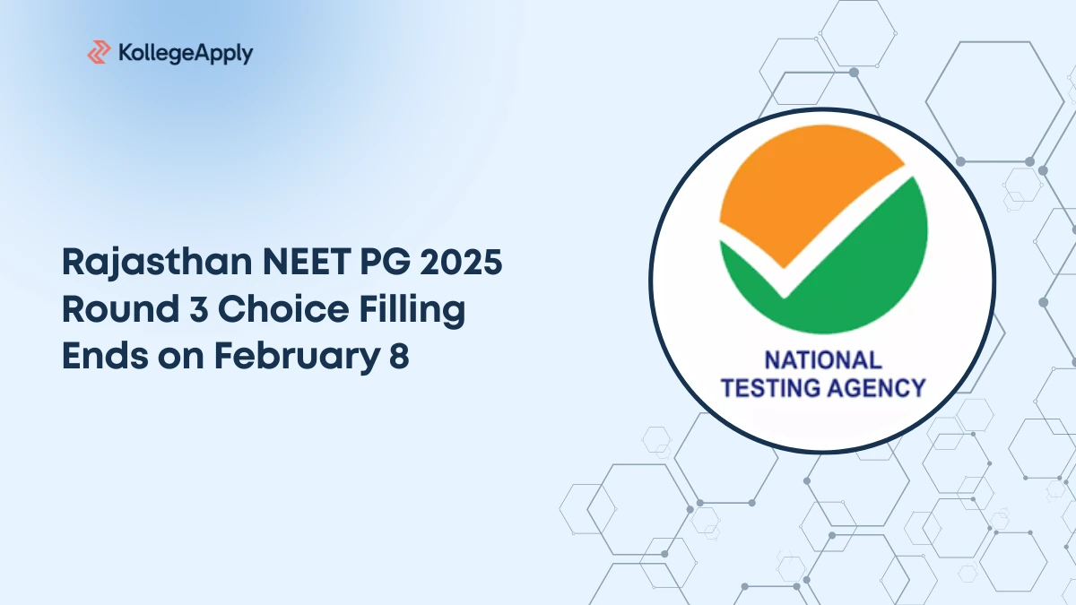 Rajasthan NEET PG 2025 Round 3 Choice Filling Ends on February 8
