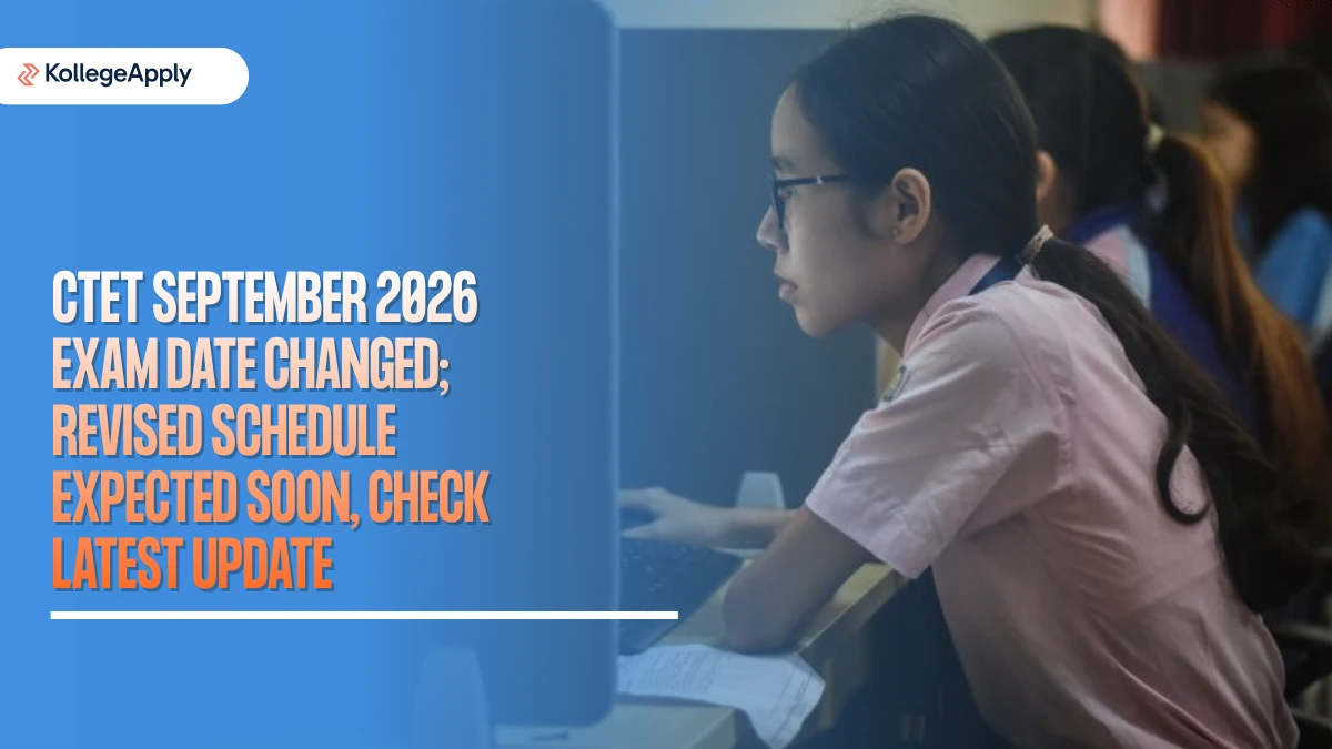 CTET September 2026: Exam Date Changed; Revised Schedule Expected Soon, Check Latest Update