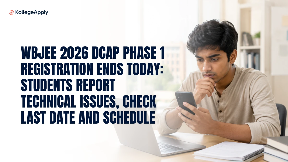 WBJEE 2026: DCAP Phase 1 Registration Ends Today; Students Report Technical Issues, Check Details
