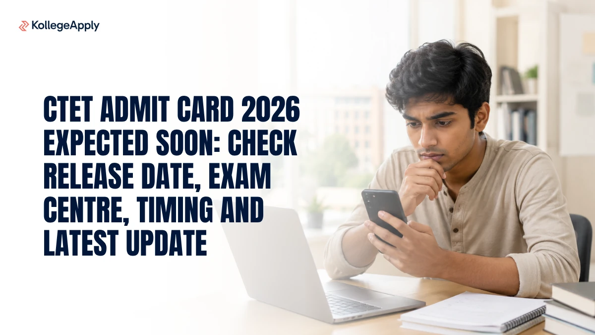 CTET Admit Card 2026 Expected Soon: Check Release Date, Exam Centre, Timing and Latest Update Here
