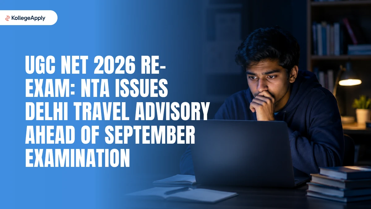 UGC NET 2026 Re-Exam: NTA Issues Delhi Travel Advisory Ahead of Examination, Check Details Here