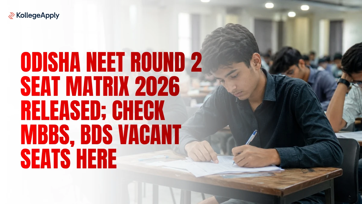 Odisha NEET Round 2 Seat Matrix 2026 Released; Check MBBS, BDS Vacant Seats Here