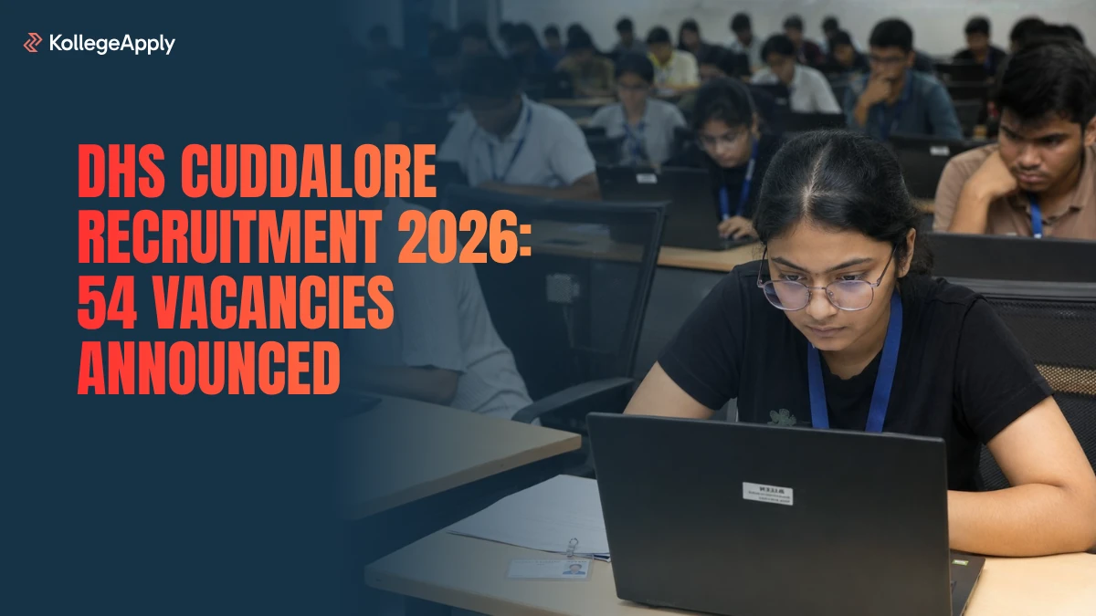 DHS Cuddalore Recruitment 2026: 54 Vacancies Announced       