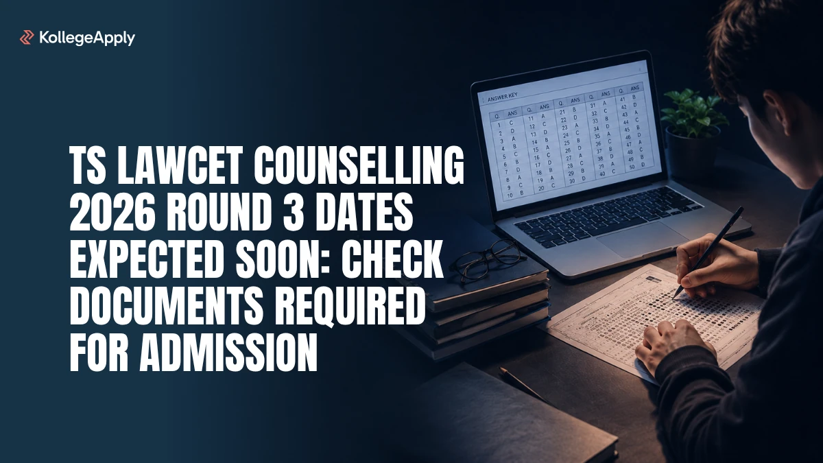 TS LAWCET Counselling 2026 Round 3 Dates Expected Soon: Check Documents Required for Admission