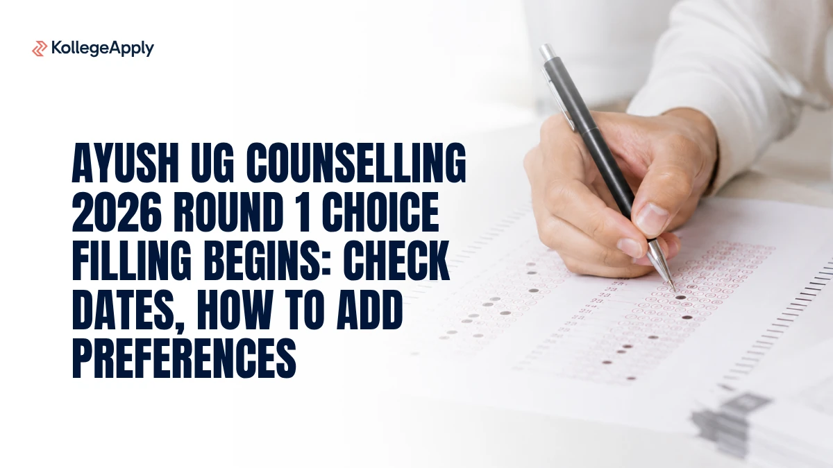 AYUSH UG Counselling 2026: Round 1 Choice Filling Begins; Check Dates, How to Add Preferences Here