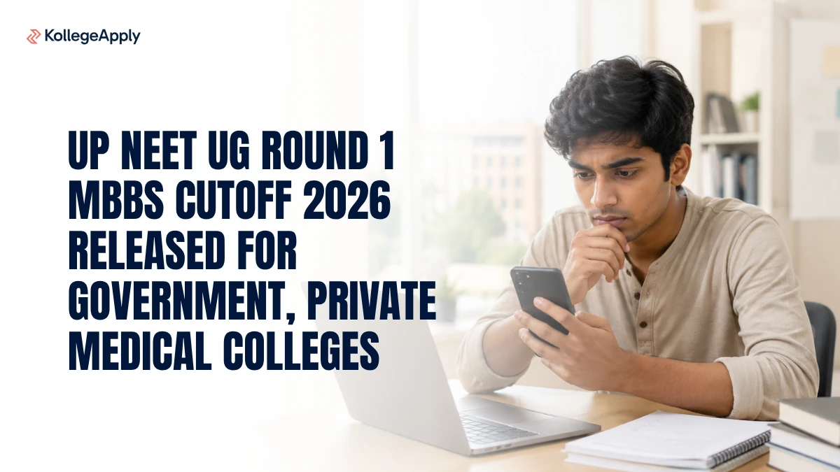 UP NEET UG Round 1 MBBS Cutoff 2026:  Released for Government, Private Medical Colleges; Check Here
