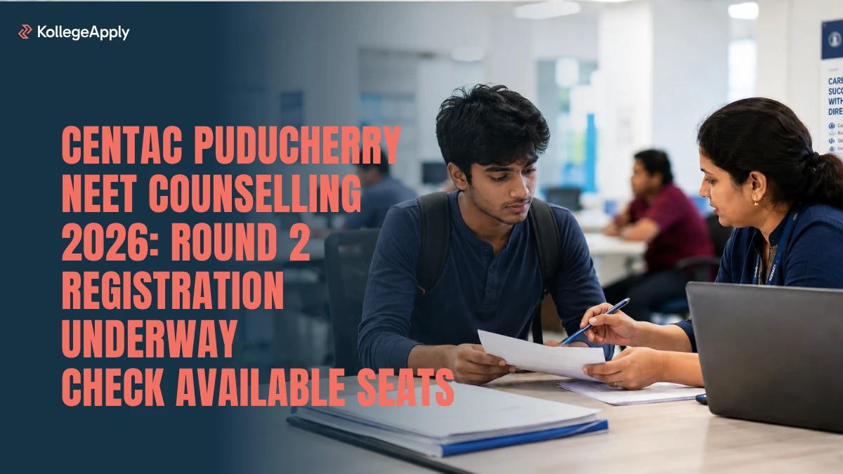 CENTAC Puducherry NEET Counselling 2026: Round 2 Registration Underway; Check Details Here
