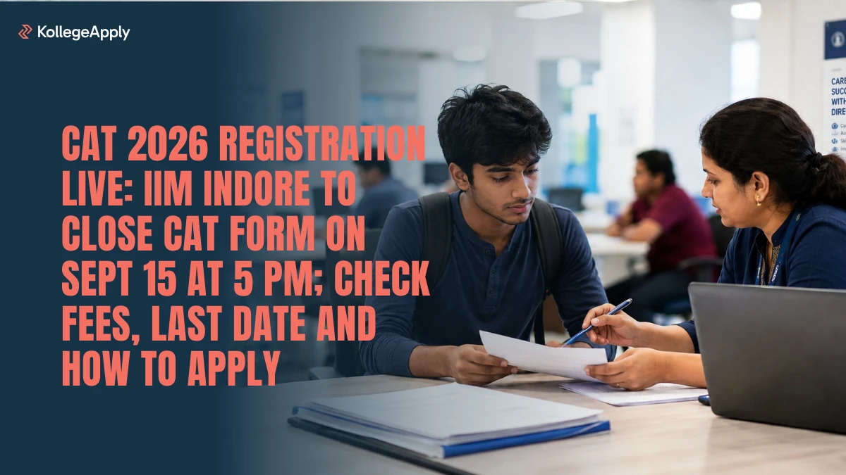 CAT 2026 Registration LIVE: IIM Indore to Close CAT Form on Sept 15 at 5 PM; Check Details Here