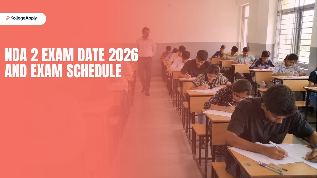 NDA 2 Exam Date 2026: Check Exam Schedule Now!                      
