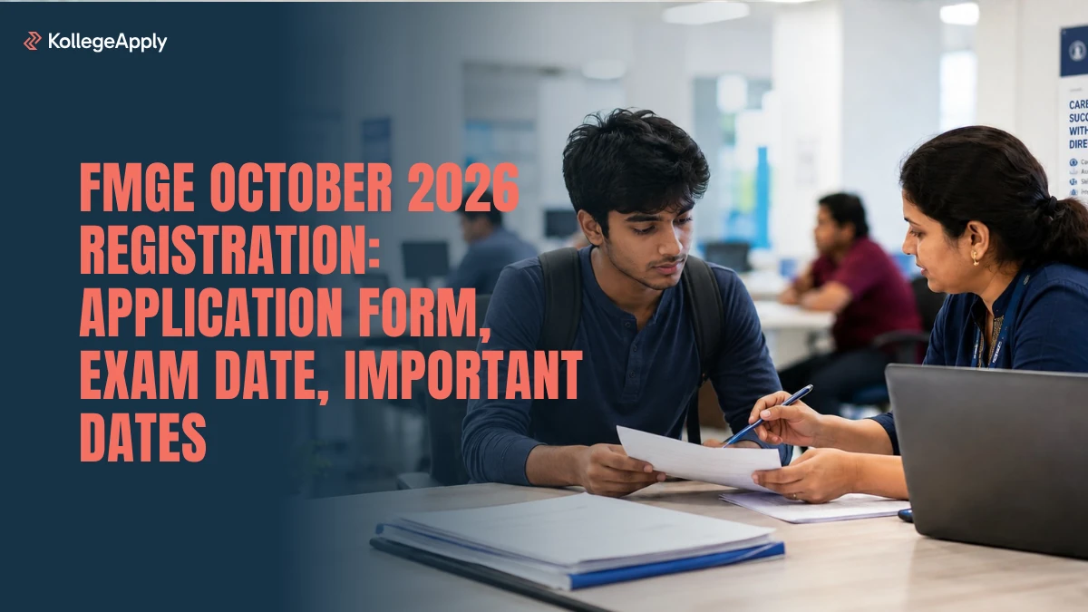 FMGE October 2026 Registration: Application Form, Exam Date, Important Dates Here
