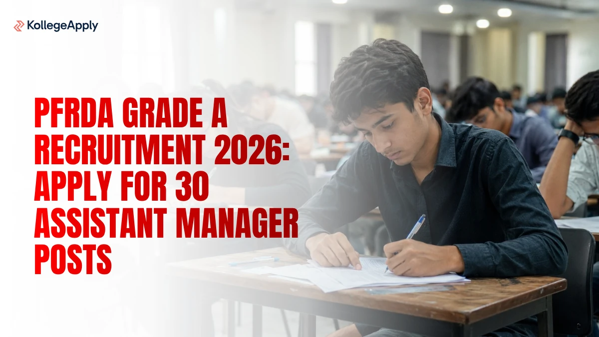 PFRDA Grade A Recruitment 2026: Apply for 30 Assistant Manager Posts