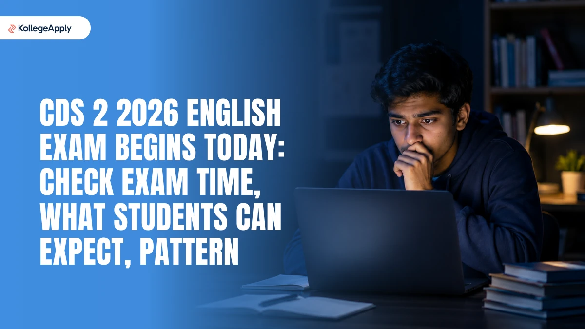 CDS 2 2026 Shift 1 Starts for English Exam: Check Exam Time, What Students Can Expect, Pattern