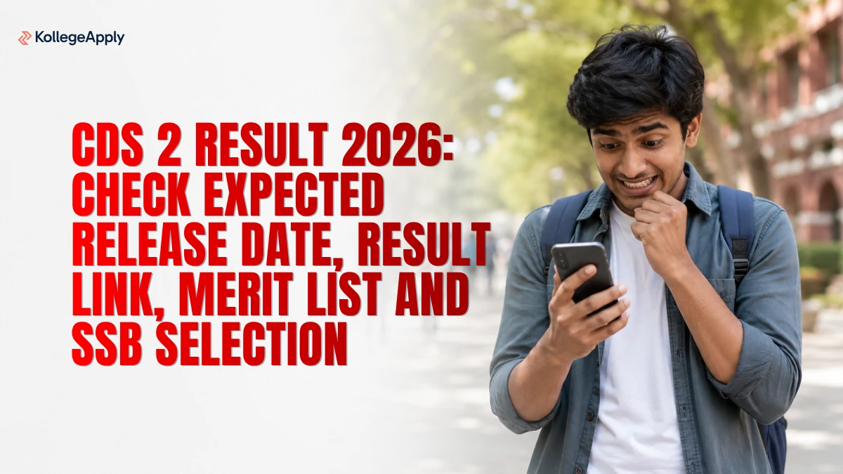 CDS 2 Result 2026: Expected Date, Result PDF & SSB          