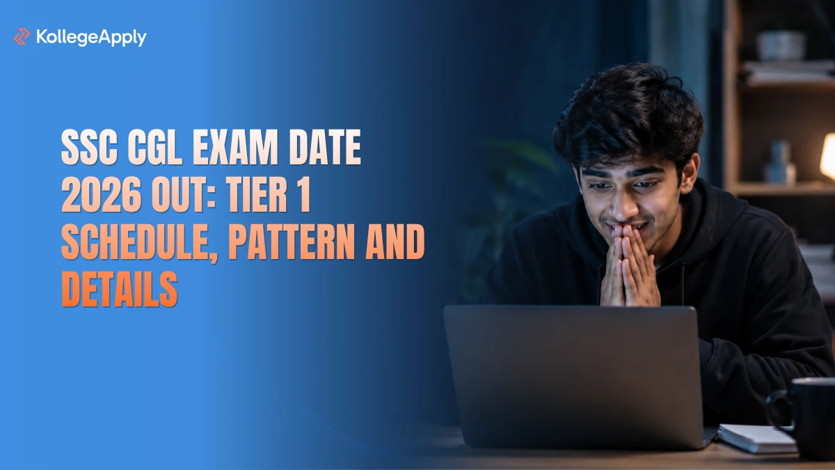SSC CGL Exam Date 2026 Out: Tier 1 Schedule, Pattern and Details