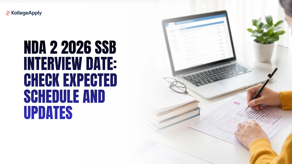 NDA 2 2026 SSB Interview Date: Check Expected Schedule and Updates