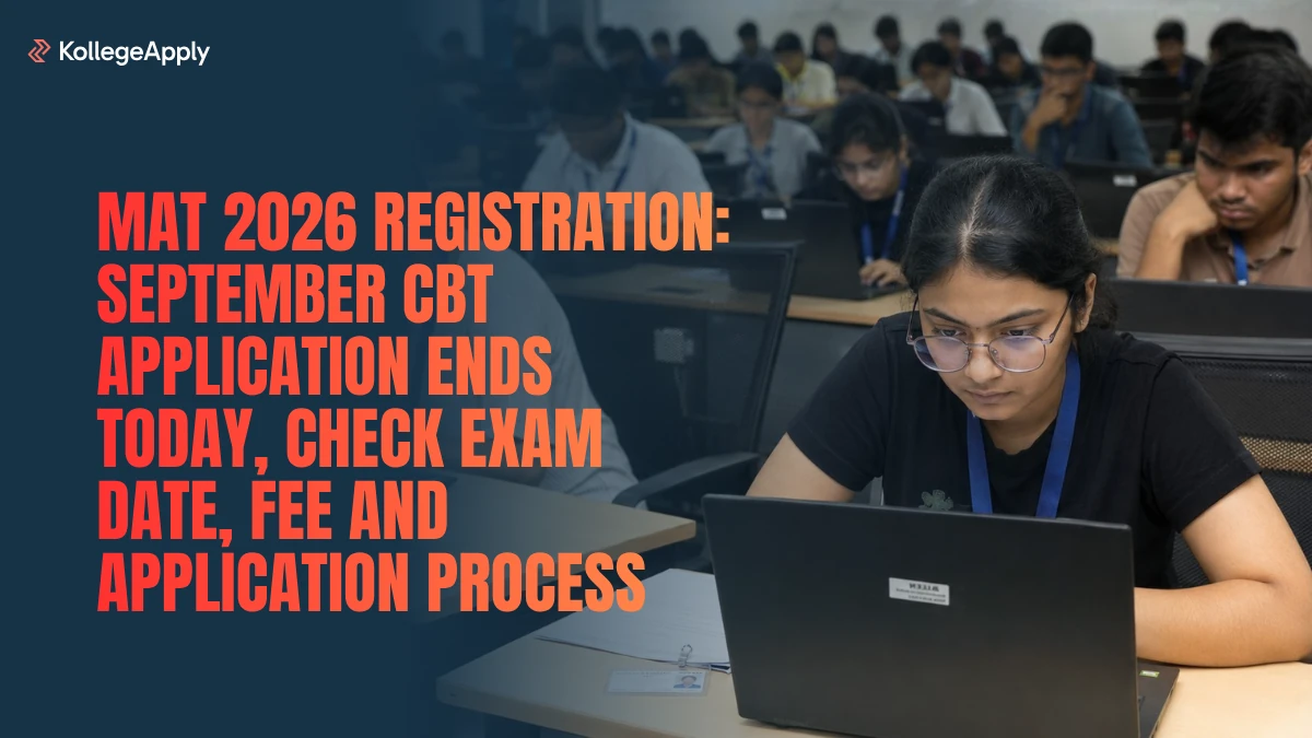 MAT 2026 Registration: September CBT Application Ends Today, Check Exam Date, Fee, Process Here