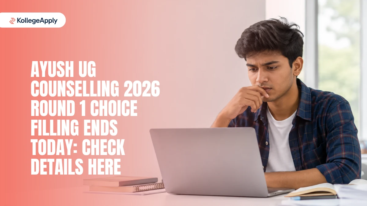 AYUSH UG Counselling 2026 Round 1 Choice Filling Ends Today: Check Choice Filling, Allotment Date