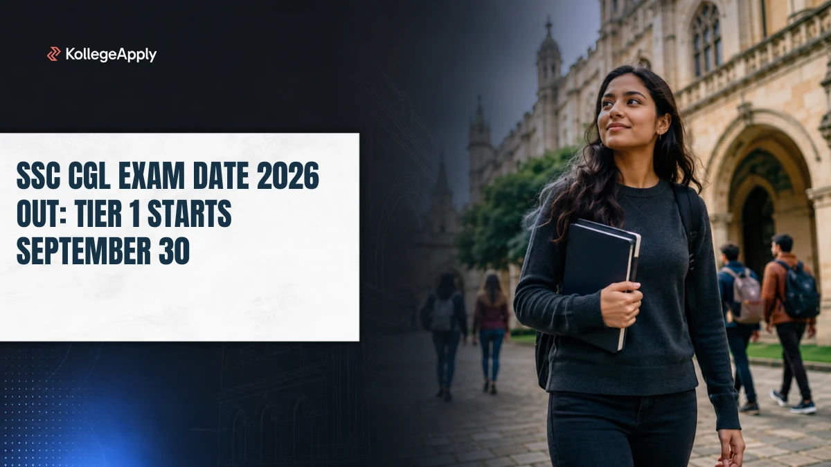 SSC CGL Exam Date 2026 Out: Tier 1 Starts September 30       