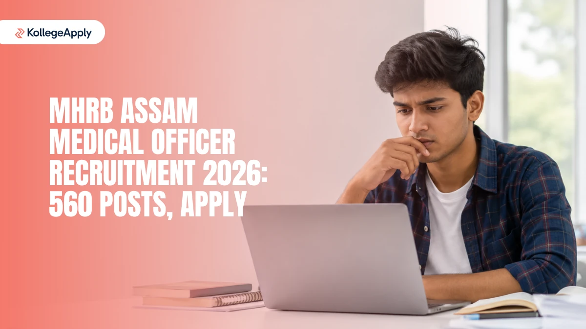 MHRB Assam Medical Officer Recruitment 2026: 560 Posts, Apply