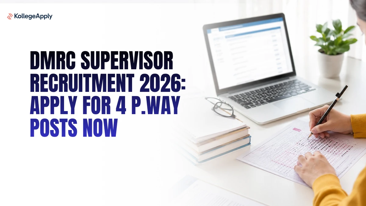 DMRC Supervisor Recruitment 2026: Apply for 4 P.Way Posts Now