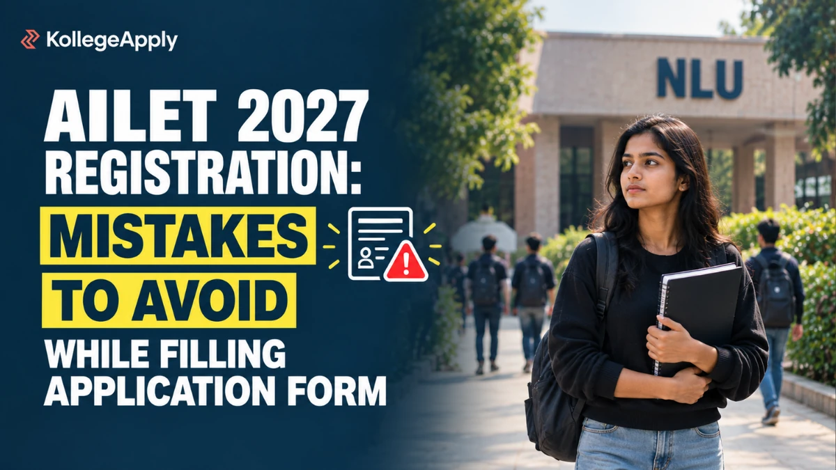AILET 2027 Registration: Mistakes to Avoid While Filling Application Form, Check Here