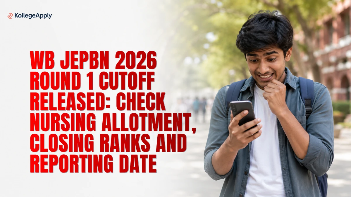 WB JEPBN 2026 Round 1 Cutoff Released: Check Post Basic BSc Nursing Allotment, Closing Ranks Here