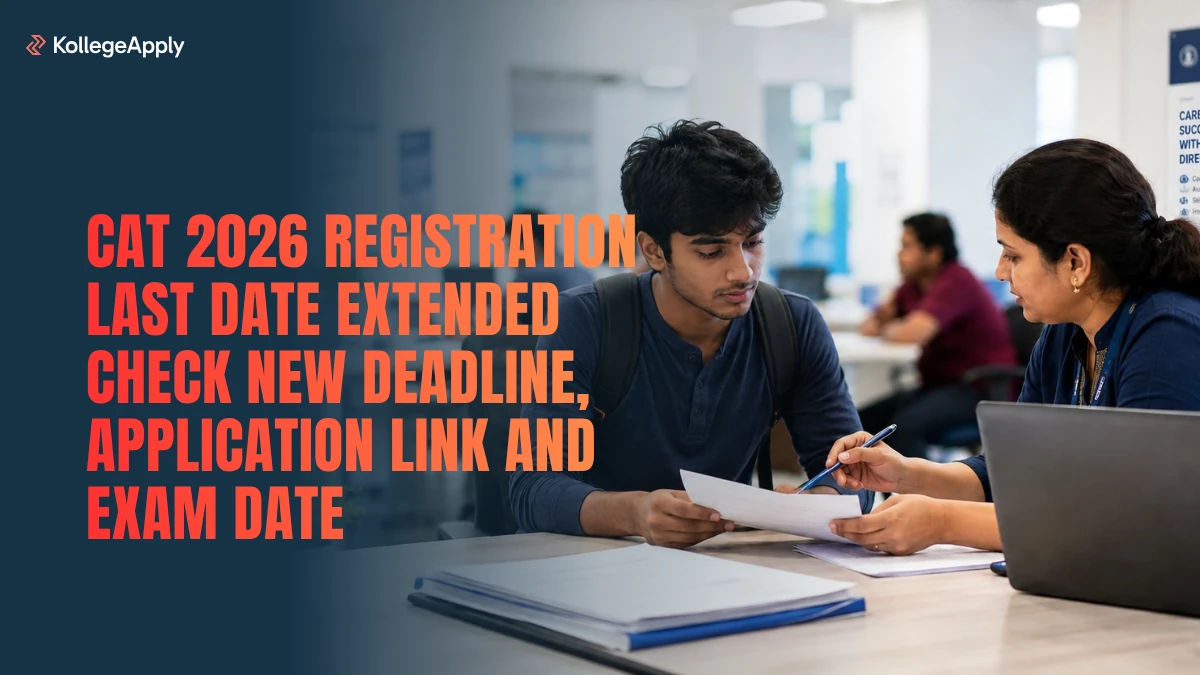 CAT 2026 Registration Last Date Extended: Check New Deadline, Application Link and Exam Date Here
