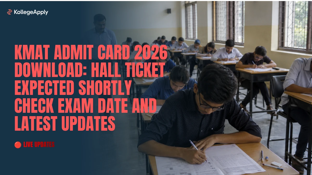 KMAT Admit Card 2026 Download: Hall Ticket Expected Shortly, Check Exam Date and Latest Updates Here