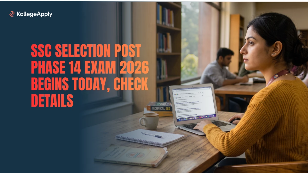 SSC Selection Post Phase 14 Exam 2026 Begins Today, Check Details