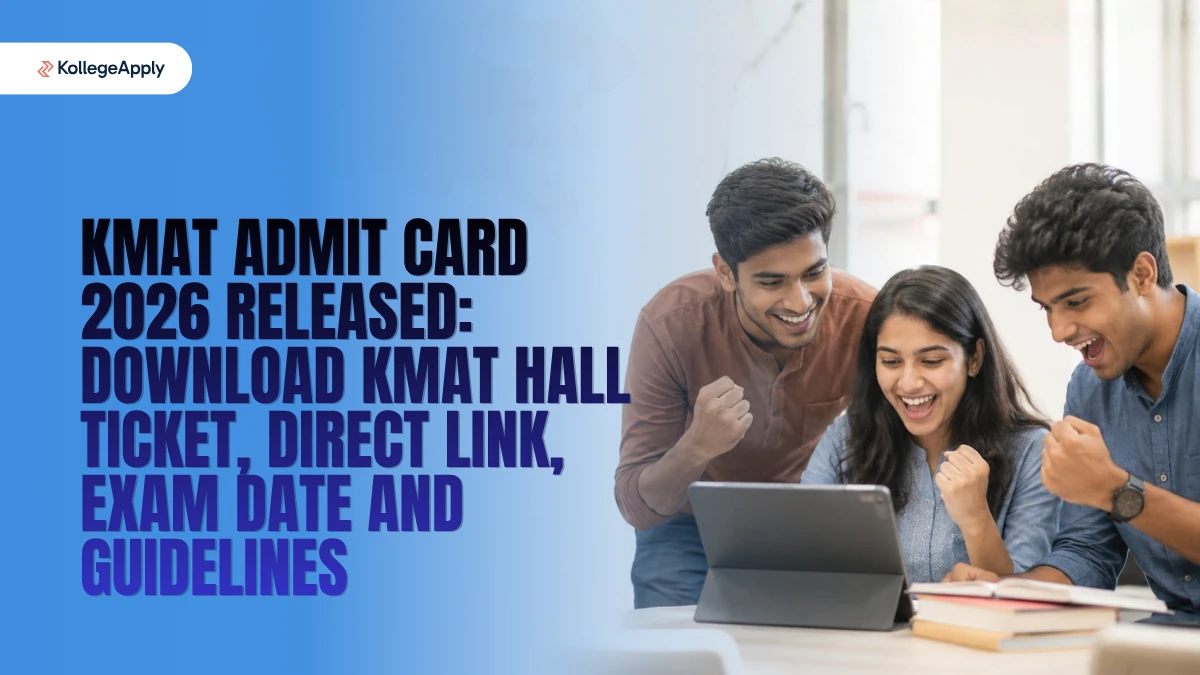 KMAT Admit Card 2026 Released: Download KMAT Hall Ticket, Direct Link, Exam Date and Guidelines Here