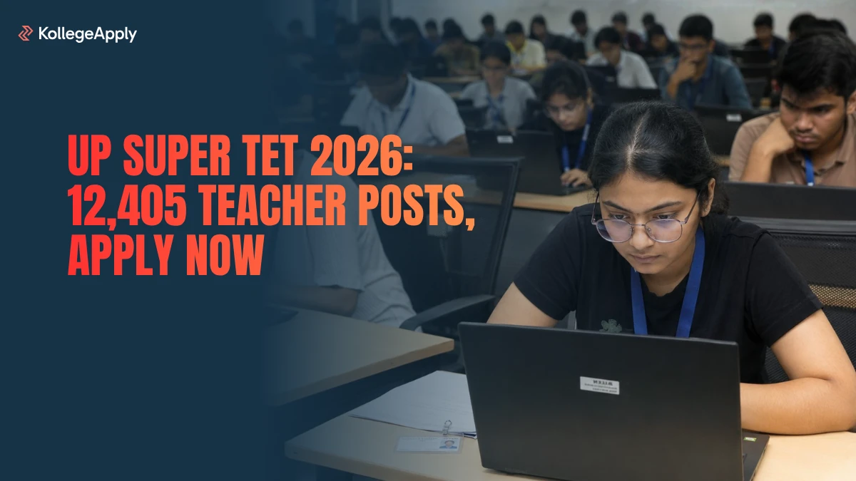 UP Super TET 2026: 12,405 Teacher Posts, Apply Now                     