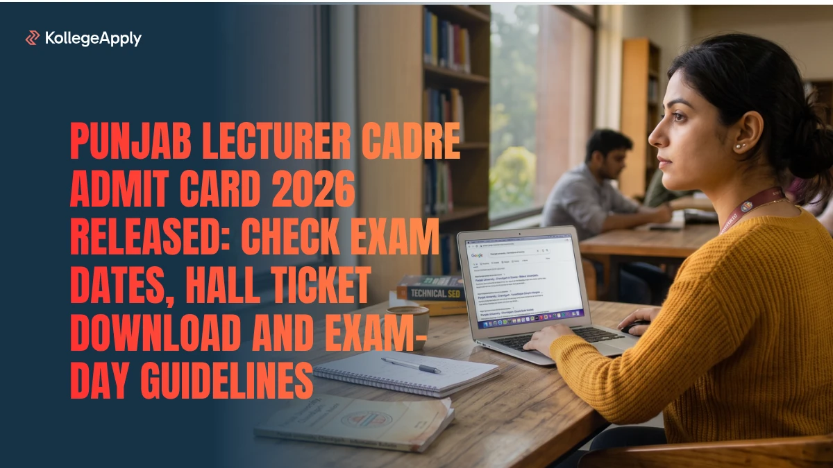Punjab Lecturer Cadre Admit Card 2026 Released: Check Exam Dates, Hall Ticket Download & Guidelines
