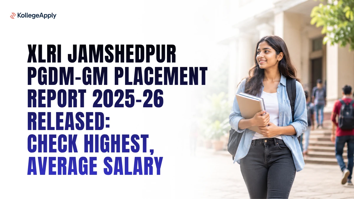 XLRI Jamshedpur PGDM-GM Placement Report 2025-26 Released: Check Highest, Average CTC Here