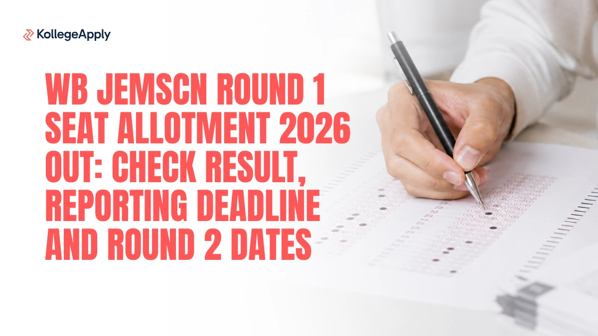 WB JEMScN Round 1 Seat Allotment 2026 Out: Check Result, Reporting Deadline and Round 2 Dates Here
