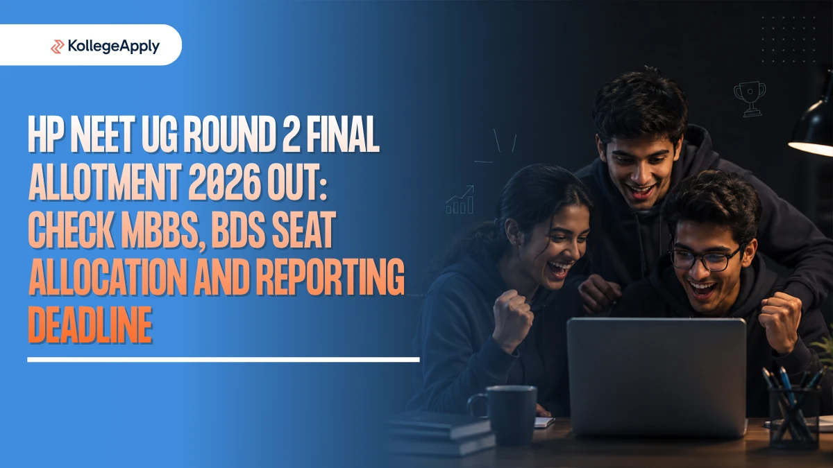 HP NEET UG Round 2 Final Allotment 2026 Out: Check MBBS, BDS Seat Allocation and Reporting Deadline