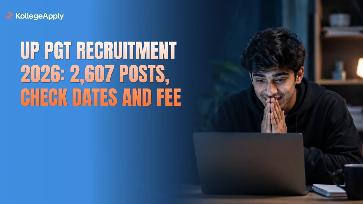 UP PGT Recruitment 2026: 2,607 Posts, Check Dates and Fee       