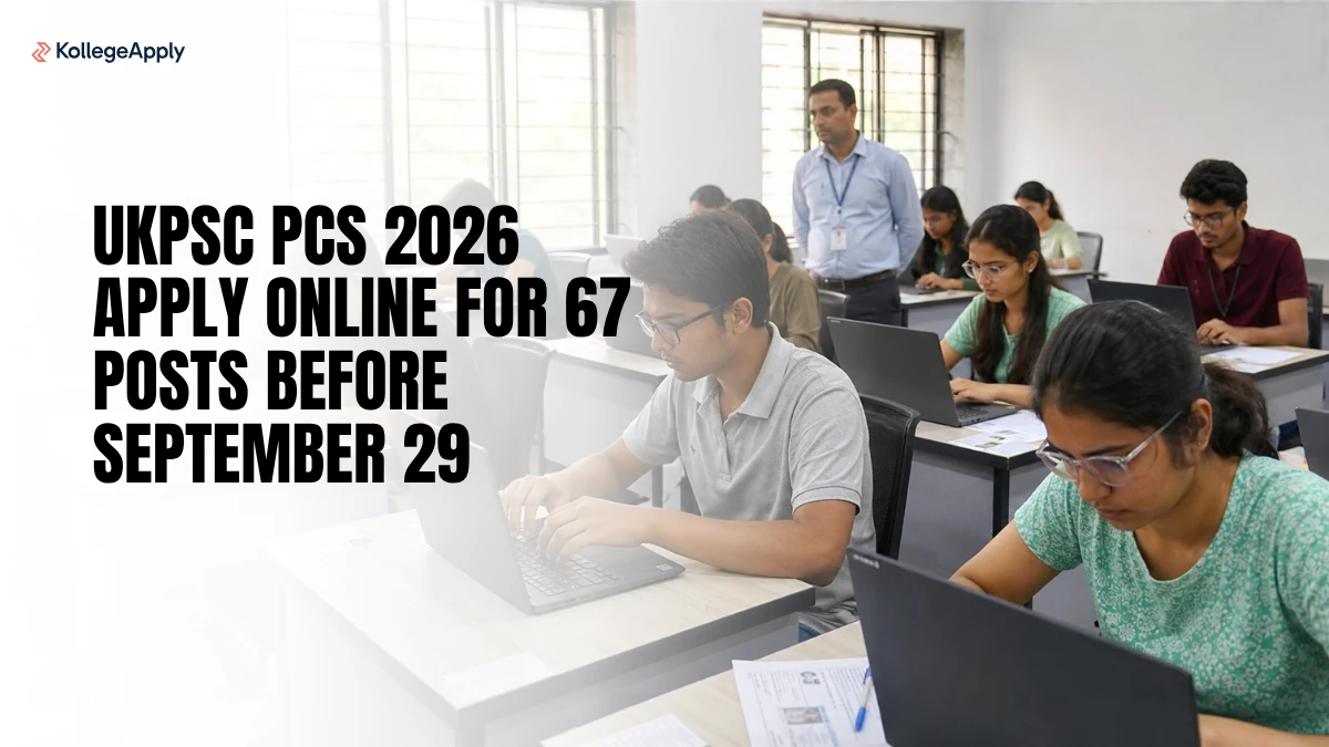 UKPSC PCS 2026 Apply Online for 67 Posts Before September 29