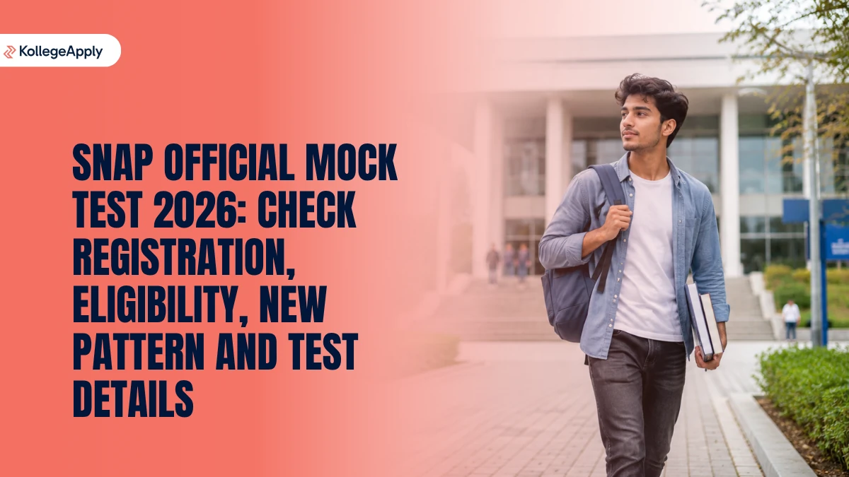SNAP Mock Test 2026: Check Official Date, Registration, Eligibility, New Pattern and Test Details
