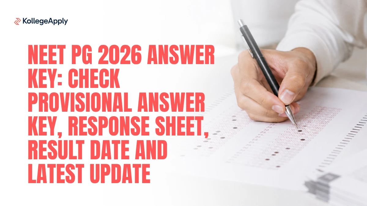 NEET PG 2026 Answer Key: Check Provisional Answer Key, Response Sheet, Result Date & Latest Update
