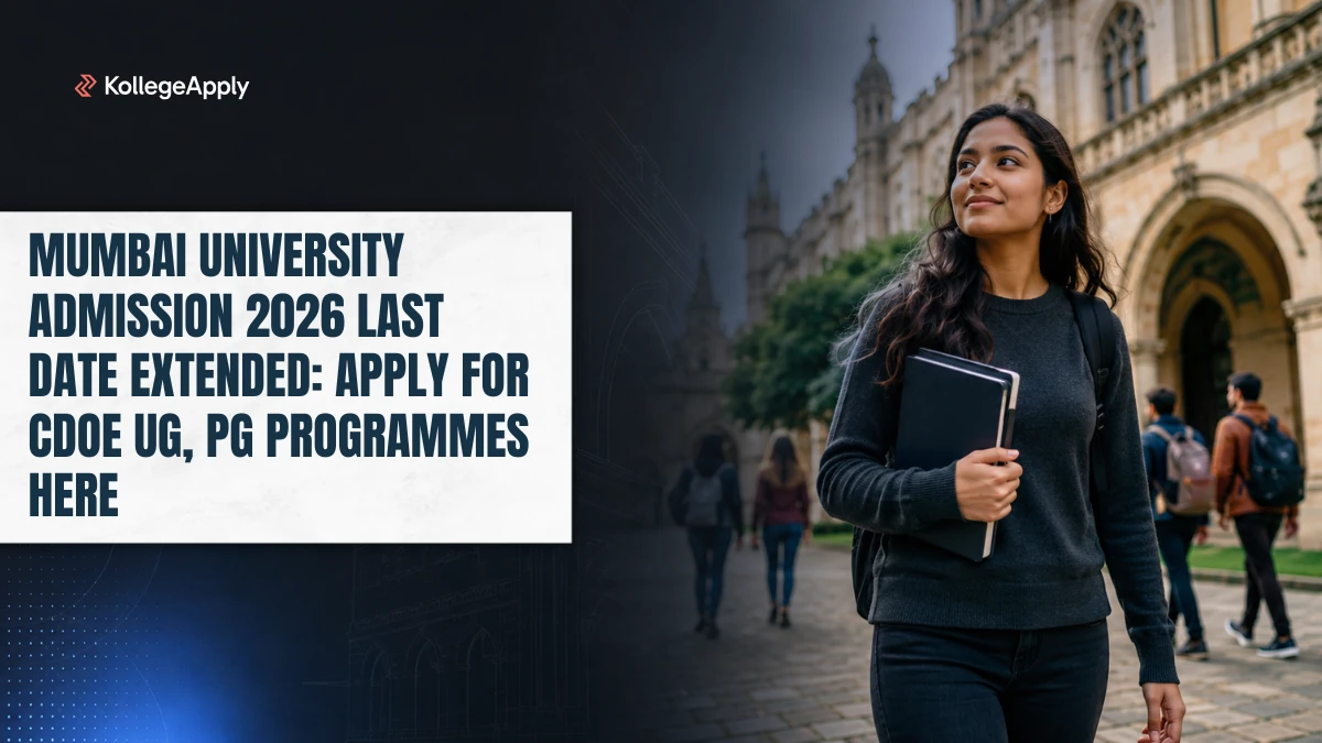 Mumbai University Admission 2026: Last Date Extended, Apply for CDOE UG, PG Programmes Here