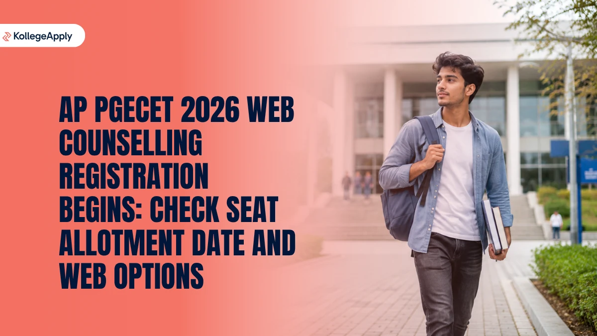 AP PGECET 2026 Web Counselling Registration Begins: Apply Here, Check Seat Allotment Date 