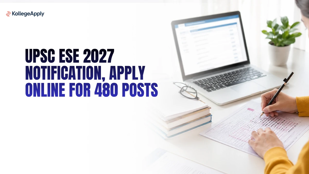 UPSC ESE 2027 Notification, Apply Online for 480 Posts          